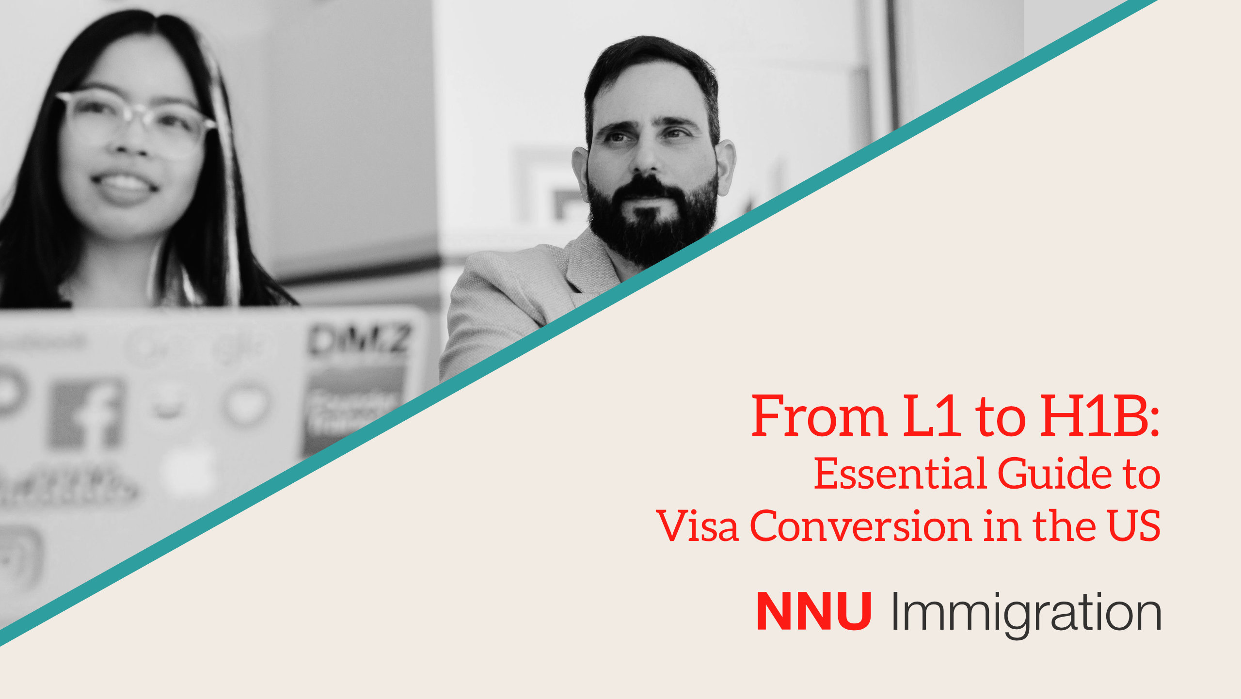 From L1 to H1B: Visa Conversion | NNU Immigration